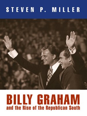 cover image of Billy Graham and the Rise of the Republican South